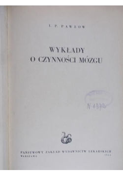 Wykłady o czynności mózgu