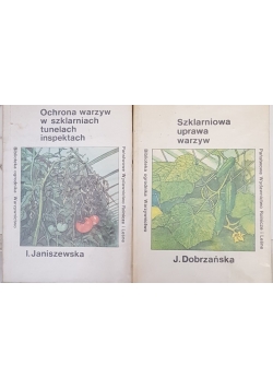 Ochrona warzyw w szklarniach tunelach inspektach/Szklarniowa uprawa warzyw