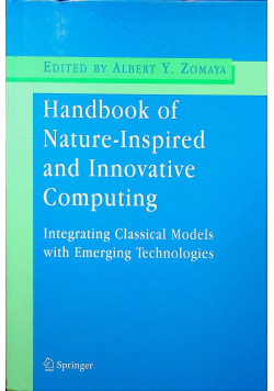 Handbook of Nature Inspired and Innovative Computing