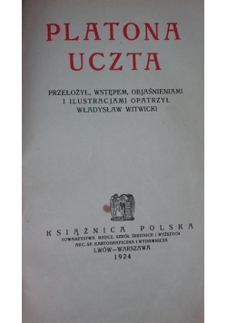 Platona uczta , 1924 r.