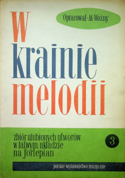 W krainie melodii Zeszyt 3