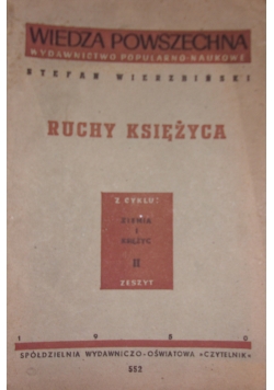 Ruchy księżyca, 1950r.