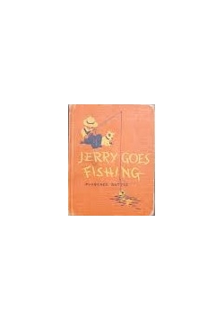 Jerry goes fishing