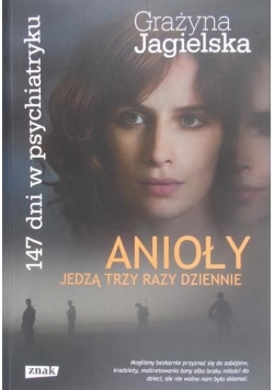 Anioły jedzą trzy razy dziennie