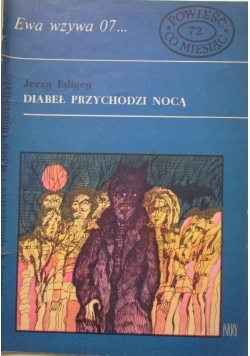 Diabeł przychodzi nocą