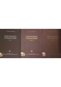 Inżynieria chemiczna. Część I-III