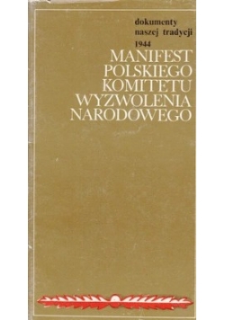 Manifest Polskiego komitetu wyzwolenia narodowego