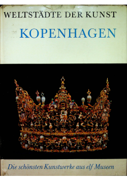 Weltstadte der kunst Kopenhagen