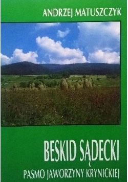 Beskid Sądecki. Pasmo Jaworzyny Krynickiej