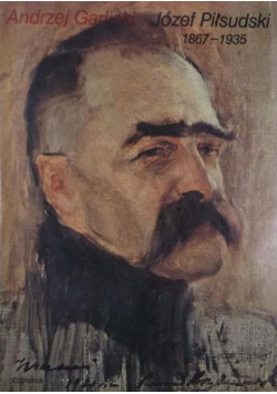 Józef Piłsudski 1867  1935
