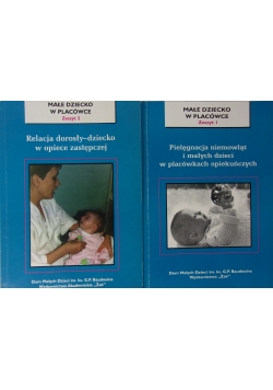 Małe dziecko w placówce, zestaw 2 zeszytów