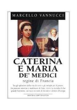 Caterina e Maria de'Medici