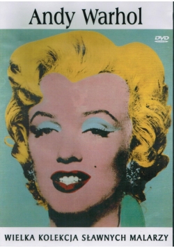 Wielka kolekcja sławnych malarzy: Andy Warhol, nowa