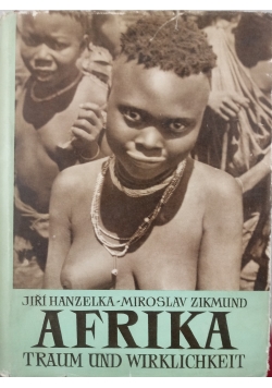 Afrika traum und Wirklichkeit