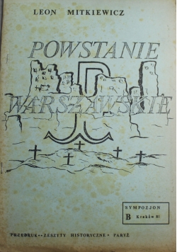 Powstanie Warszawskie przedruk zeszyty historyczne