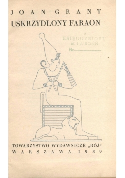 Uskrzydlony faraon, 1939 r.