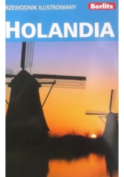 Holandia. Przewodnik ilustrowany