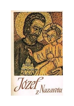 Józef z Nazaretu, Tom II