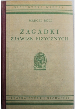 Zagadki zjawisk fizycznych tom 36