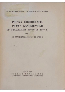 Polska bibliografia prawa kanonicznego od wynalezienia druku do 1940r