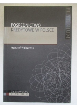 Pośrednictwo kredytowe w Polsce
