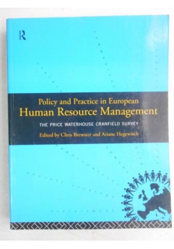 Policy and Practice in European Human Resource Management