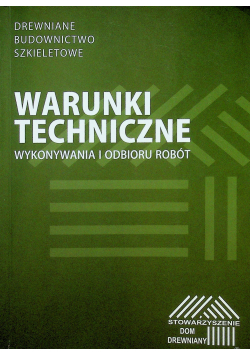 Warunki techniczne wykonywania i odbioru robót