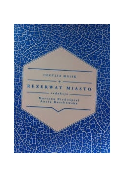 Rezerwat miasto