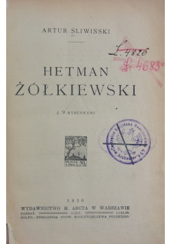 Hetman Żółkiewski, 1920r