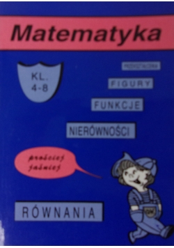 Matematyka Kl. IV-VIII