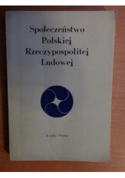 Społeczeństwo Polskiej Rzeczpospolitej Ludowej