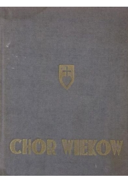 Chór wieków, 1936 r.