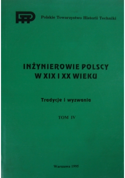 Inżynierowie Polscy w XIX i XX wieku