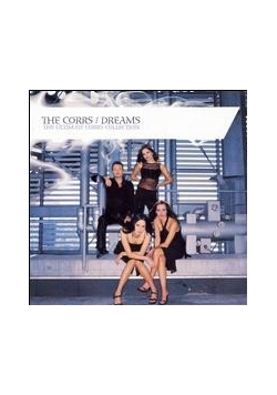 Dreams: The Ultimate Corrs Collection.CD