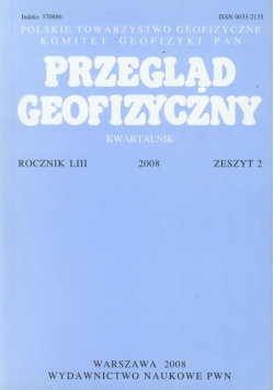 Przegląd Geofizyczny Kwartalnik Rocznik LIII 2008