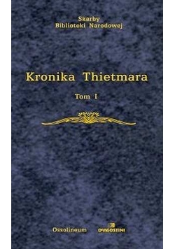 Kronika Thietmara Tom I