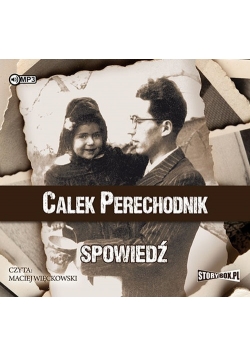 Spowiedź. Audiobook, Nowa
