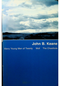 Many Young Men of Twenty/Moll/The Chastitute