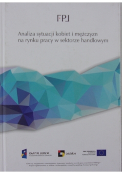 Analiza sytuacji kobiet i mężczyzn na rynku w sektorze handlowym