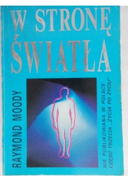 W stronę światła