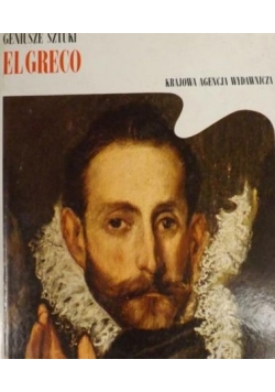 Geniusze sztuki El Greco