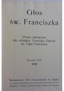 Głos św. Franciszka, zeszyt 1-12,1932r.