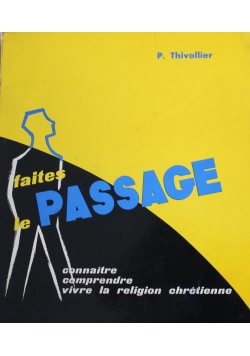 Faites le Passage
