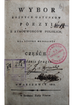 Wybór różnych gatunków poezyi z rymotworcow polskich Część II 1812 r.