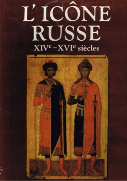 L'icône russe XIV-XVI siecles
