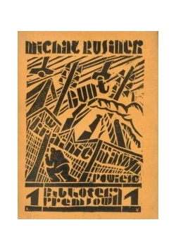 Bunt w krainie maszyn, 1928 r.