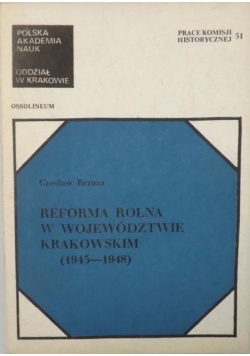 Reforma rolna w województwie Krakowskim (1945-1948)