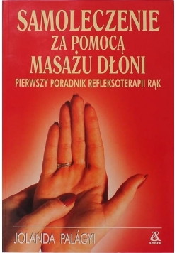Samoleczenie  za pomocą masażu dłoni