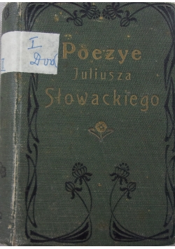 Poezje Juliusza Słowackiego Tom II, 1899r.