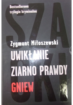 Trylogia kryminalna Zygmunta Miłoszewskiego